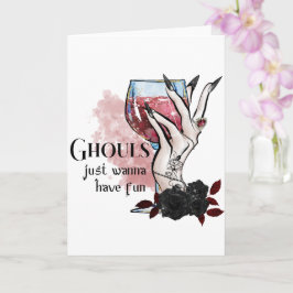 Ghouls wil gewoon Fun Halloween hebben Kaart