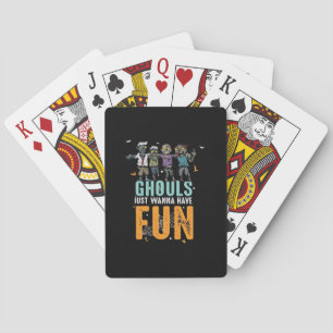 Ghouls wil gewoon plezier hebben grappige zombies pokerkaarten