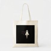 Ghouls wil gewoon plezier hebben slogan citaat tote bag (Voorkant)