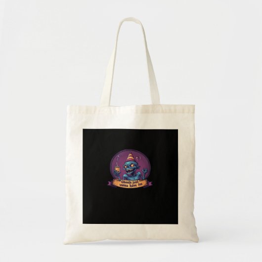 Ghouls wil gewoon plezier luiaard en grappig tote bag (Voorkant)