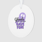 Ghouls wil gewoon plezier luiaard Halloween Ornament (voorkant)