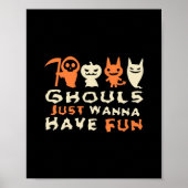 Ghouls wil gewoon plezier luiaard Halloween Poster (Voorkant)