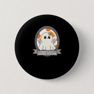 Ghouls wil gewoon plezier luiaard Halloween Ronde Button 5,7 Cm