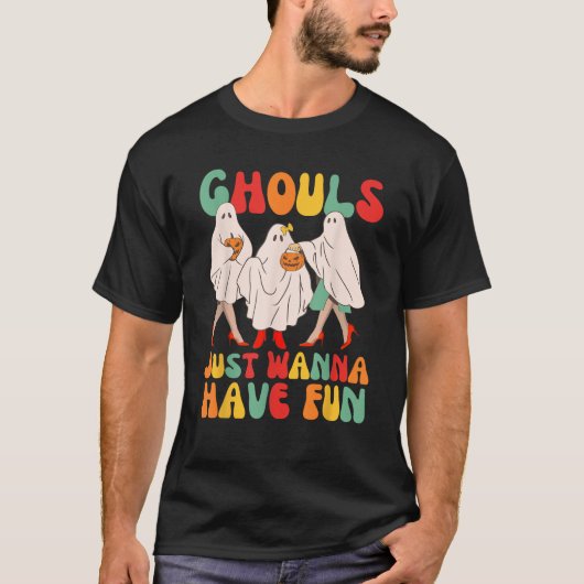 Ghouls wil gewoon plezier meisjes vrouwen groep Ha T-shirt (Voorkant)