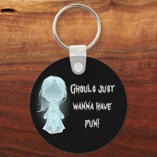 "Ghouls wil gewoon vun hebben!" Halloween Sleutelhanger (Voorkant)