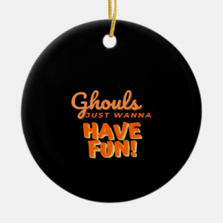 Ghouls wil gewoon vun hebben keramisch ornament