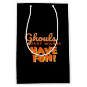 Ghouls wil gewoon vun hebben medium cadeauzakje (Voorkant)