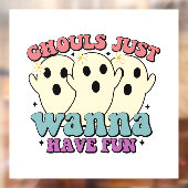 Ghouls wil gewoon vun hebben raamsticker (Vel 2)