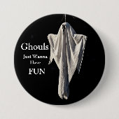 Ghouls wil gewoon vun hebben ronde button 7,6 cm (Voorkant)