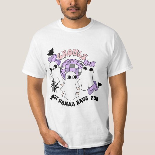 Ghouls wil gewoon vun hebben t-shirt (Voorkant)