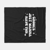 Ghouls willen gewoon een leuk basisontwerp hebben fleece deken (Voorkant (Horizontaal))