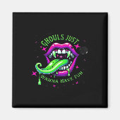 Ghouls willen gewoon een leuk boo-tiful ontwerp he magneet (Voorkant)