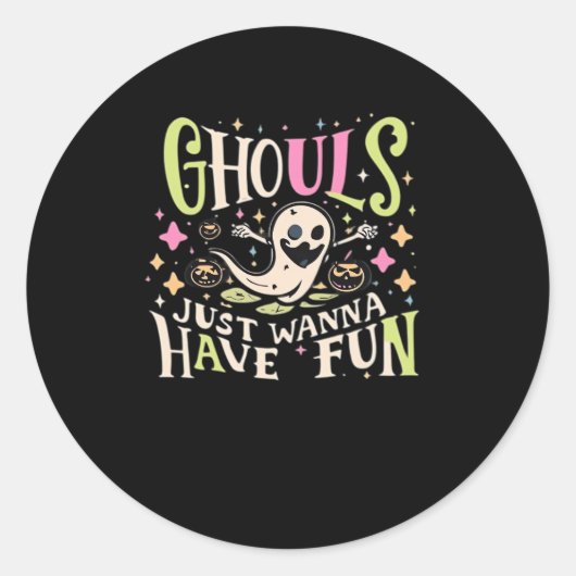 Ghouls willen gewoon een leuk griezelig ontwerp he ronde sticker (Voorkant)