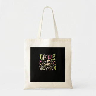 Ghouls willen gewoon een leuk griezelig ontwerp he tote bag