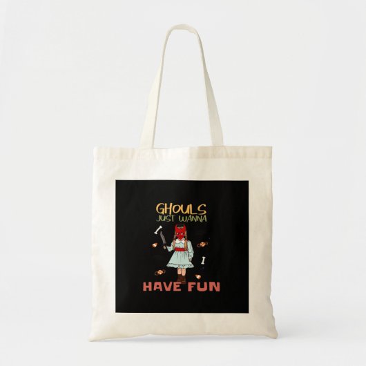 Ghouls willen gewoon een leuke Halloween-slogan he Tote Bag (Voorkant)