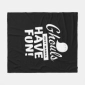 Ghouls willen gewoon een leuke klassieke slogan he fleece deken (Voorkant (Horizontaal))