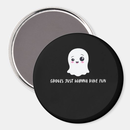 Ghouls willen gewoon een leuke spookachtige quote magneet (Voorkant / Achterkant)