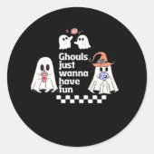 Ghouls willen gewoon leuke herfstvibes hebben ronde sticker (Voorkant)