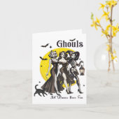 Ghouls willen gewoon leuke vrouwen hebben grappige kaart (Gele Bloem)