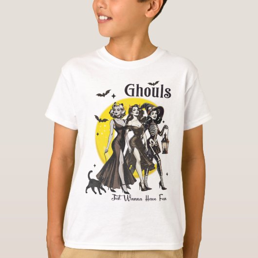 Ghouls willen gewoon leuke vrouwen hebben grappige t-shirt (Voorkant)