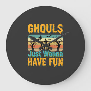 Ghouls willen gewoon lol hebben Halloween-ontwerp_ Grote Klok