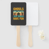 Ghouls willen gewoon lol hebben Halloween-ontwerp_ Handwaaier (Voorkant en achterkant)