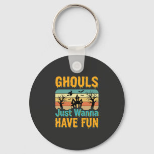 Ghouls willen gewoon lol hebben Halloween-ontwerp_ Sleutelhanger