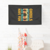 Ghouls willen gewoon lol hebben Halloween-ontwerp_ Spandoek (Insitu)