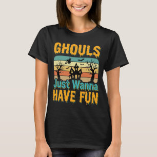 Ghouls willen gewoon lol hebben Halloween-ontwerp_ T-shirt