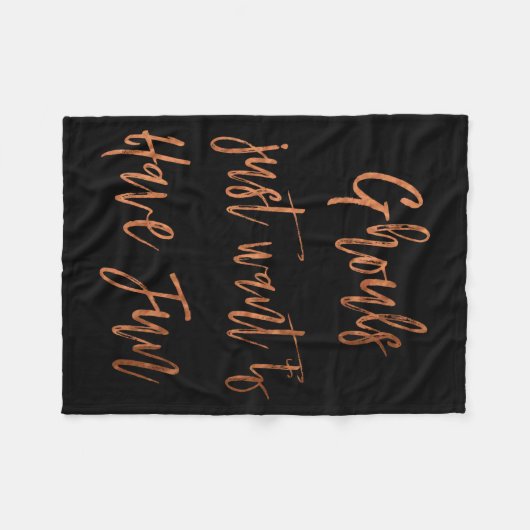 Ghouls willen gewoon plezier hebben Halloween deke Fleece Deken (Voorkant (Horizontaal))