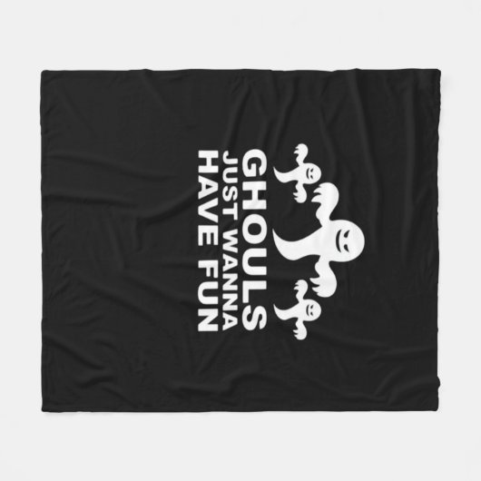 Ghouls willen gewoon plezier hebben Halloween grap Fleece Deken (Voorkant (Horizontaal))