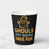 Ghouls willen gewoon plezier hebben! Halloween Papieren Bekers (Voorkant)