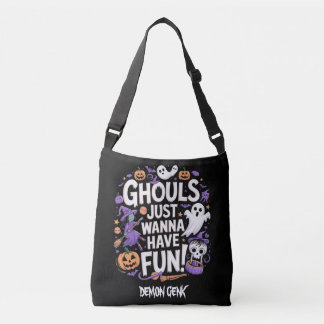 Ghouls willen gewoon plezier hebben Halloween Tote Crossbody Tas