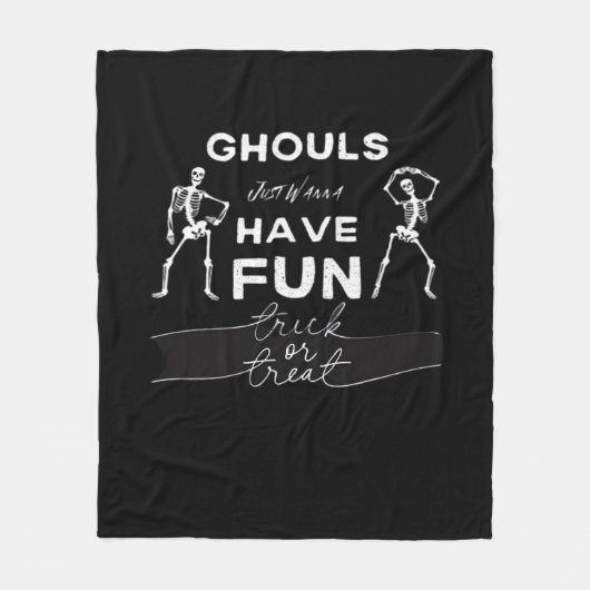 Ghouls willen gewoon plezier hebben Herfst quote Fleece Deken (Voorkant)