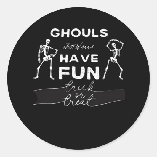 Ghouls willen gewoon plezier hebben Herfst quote Ronde Sticker (Voorkant)