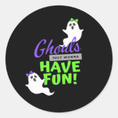 Ghouls willen gewoon plezier hebben in de herfst ronde sticker (Voorkant)