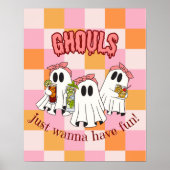Ghouls willen gewoon plezier hebben in het Poster (Voorkant)