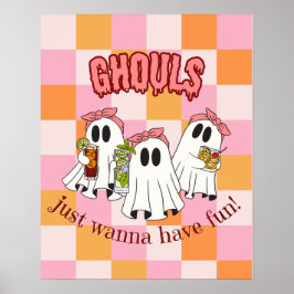 Ghouls willen gewoon plezier hebben in het Poster