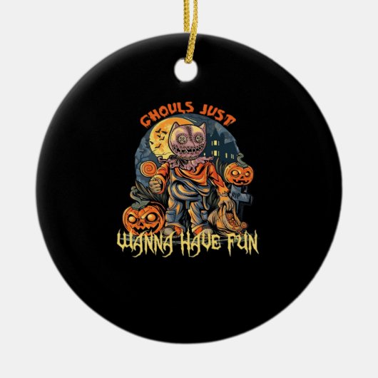 Ghouls willen gewoon plezier hebben met Halloween- Keramisch Ornament (Voorkant)