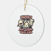Ghouls willen gewoon plezier hebben retro spooky keramisch ornament (Links)