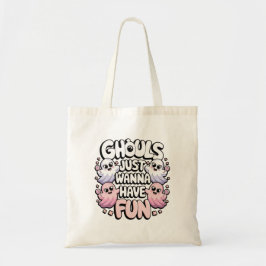 Ghouls willen gewoon plezier hebben roze Paarse Ha Tote Bag