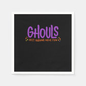 GHOULS willen gewoon plezier hebben Servet (Voorkant)