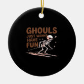 Ghouls willen gewoon plezier hebben voor Halloween Keramisch Ornament (Voorkant)