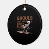 Ghouls willen gewoon plezier hebben voor Halloween Keramisch Ornament (Links)
