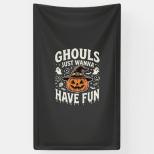 Ghouls Willen Gewoon Pret Hebben Halloween Pompoen Spandoek