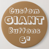 Giant 6-inch Button Pin Badge (Voorkant)