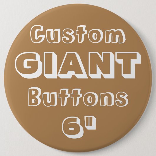 Giant 6-inch Button Pin Badge (Voorkant)