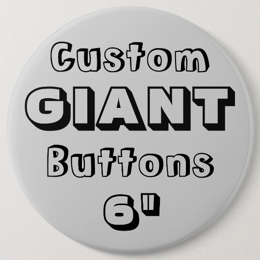 Giant 6-inch Button Pin Badge (Voorkant)