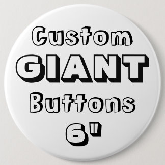 Giant 6-inch Button Pin Badge