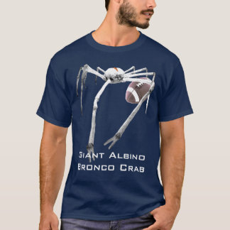 Giant Albino Bronco Crab III T-shirt